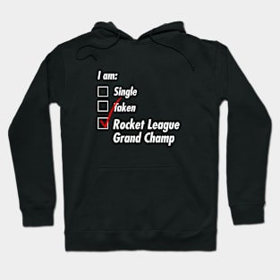 Single Taken Grand Champ Hoodie